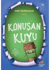 Konuşan Kuyu