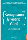 Konuşmanın İyileştirci Gücü