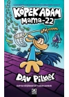 Köpek Adam 8 Mama 22