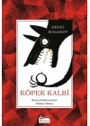 Köpek Kalbi (Bez Ciltli)