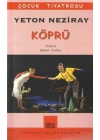 Köprü / Çocuk Tiyatrosu