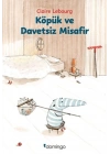 Köpük ve Davetsiz Misafir