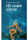 Kör Adamın Dünyası