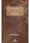 Kördüğüm ve Kaleler