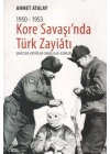 Kore Savaşında Türk Zayiatı (1950 - 1953)