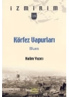 Körfez Vapurları: Blues / İzmirim -16