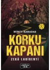 Korku Kapanı-Zeka Labirenti (Ciltli)