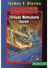Korku Kulübü 10 - Yürüyen Mumyaların Gecesi