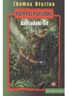 Korku Kulübü 4 - Bahçedeki Sır