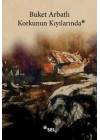 Korkunun Kıyılarında