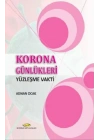 Korona Günlükleri - Yüzleşme Vakti