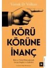 Körü Körüne İnanç