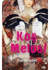 Koş Melos ve Diğer Öyküler