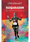 Koşaradım
