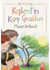 Koşkentin Kayıp Çocukları