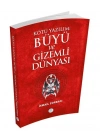 Kötü Yazılım: Büyü ve Gizemli Dünyası