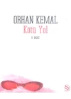 Kötü Yol (Cep Boy)