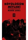 Kötülüğün Mitleri - Tanrıların Kötülükleri, Canavarlar ve İfritler
