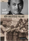 Köy Enstitüsü Yılları