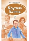 Köydeki Evimiz