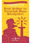 Kral Arthur ve Yuvarlak Masa Şövalyeleri-Kısaltılmış Metin