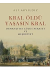 Kral Öldü Yaşasın Kral