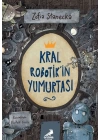 Kral Robotik’in Yumurtası