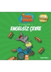 Kral Şakir İlk Okuma 4 - Engelsiz Çevre