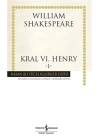 Kral VI. Henry -I - Hasan Ali Yücel Klasikleri (Ciltli)
