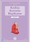 Krallığı Kuratan Büyükanne