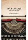 Kriminoloji: Suç, Suçlu ve Ceza