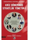 Kriz Döneminde Stratejik Yönetim - 1