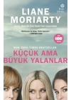 Küçük Ama Büyük Yalanlar