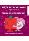 Küçük Bay ve Bayanlar Rehber Öyküler - Seni Önemsiyorum