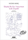 Küçük Bir Kız Tanıyorum Yedi Yaşında