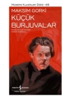 Küçük Burjuvalar - Modern Klasikler Dizisi (Ciltli)