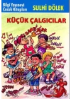 Küçük Çalgıcılar-Çocuk Klasikleri