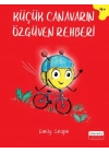 Küçük Canavarın Özgüven Rehberi