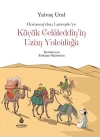 Küçük Celaleddinin Uzun Yolculuğu