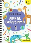 Küçük Dahiler Dikkat Geliştirme 1 - 7+ Yaş (Pedagog Onaylı)