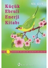 Küçük Ebruli Enerji Kitabı