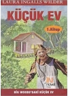 Küçük Ev 1. Kitap