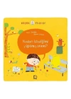 Küçük Filozof / Neden İstediğimi Yapamıyorum?