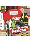 Küçük İtfaiyeci Mercan Zümrüt Öyküler 5