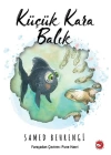 Küçük Kara Balık - Ciltsiz