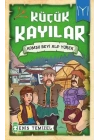 Küçük Kayılar - Komşu Beyi Alp Yürek
