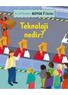 Küçük Kitaplar Büyük Fikirler: Teknoloji Nedir?