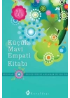 Küçük Mavi Empati Kitabı  Duygu Dilini Anlamak
