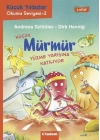 Küçük Mürmür Yüzme Yarışına Katılıyor 2. Kitap