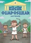 Küçük Olimposlular - Artemis